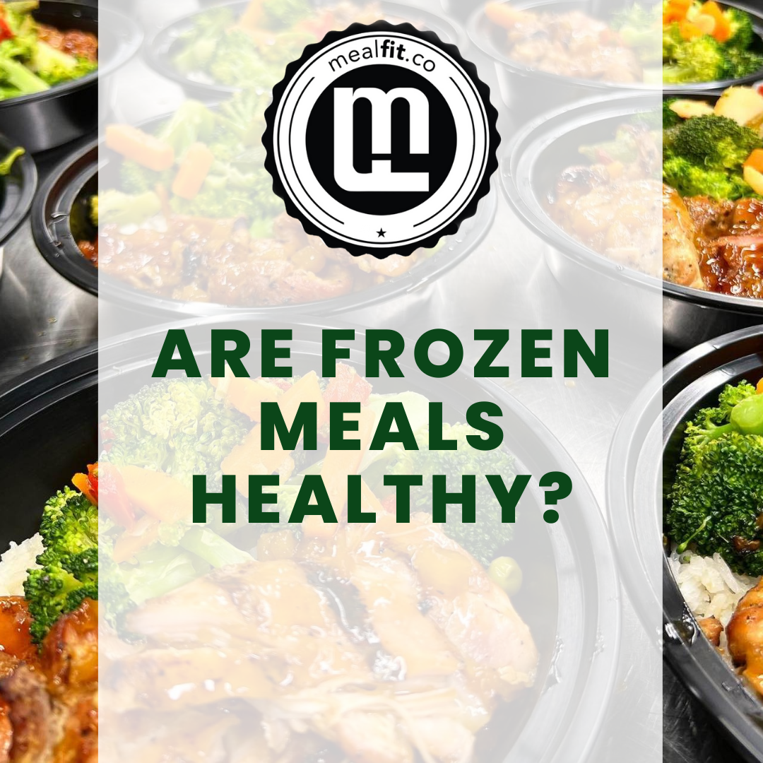 Are Frozen Meals Healthy?